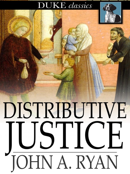 Title details for Distributive Justice by John A. Ryan - Available